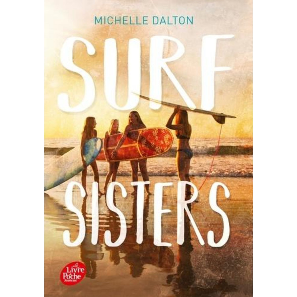 SURF SISTERS, Dalton Michelle