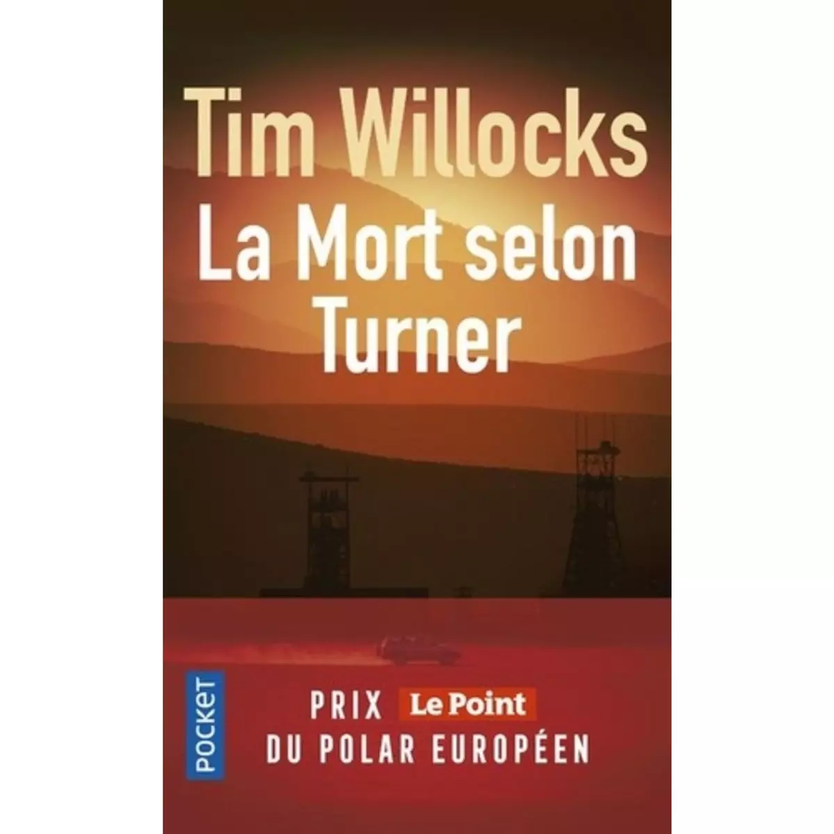  LA MORT SELON TURNER, Willocks Tim