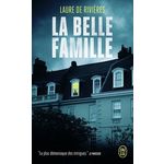 LA BELLE FAMILLE, Rivières Laure de