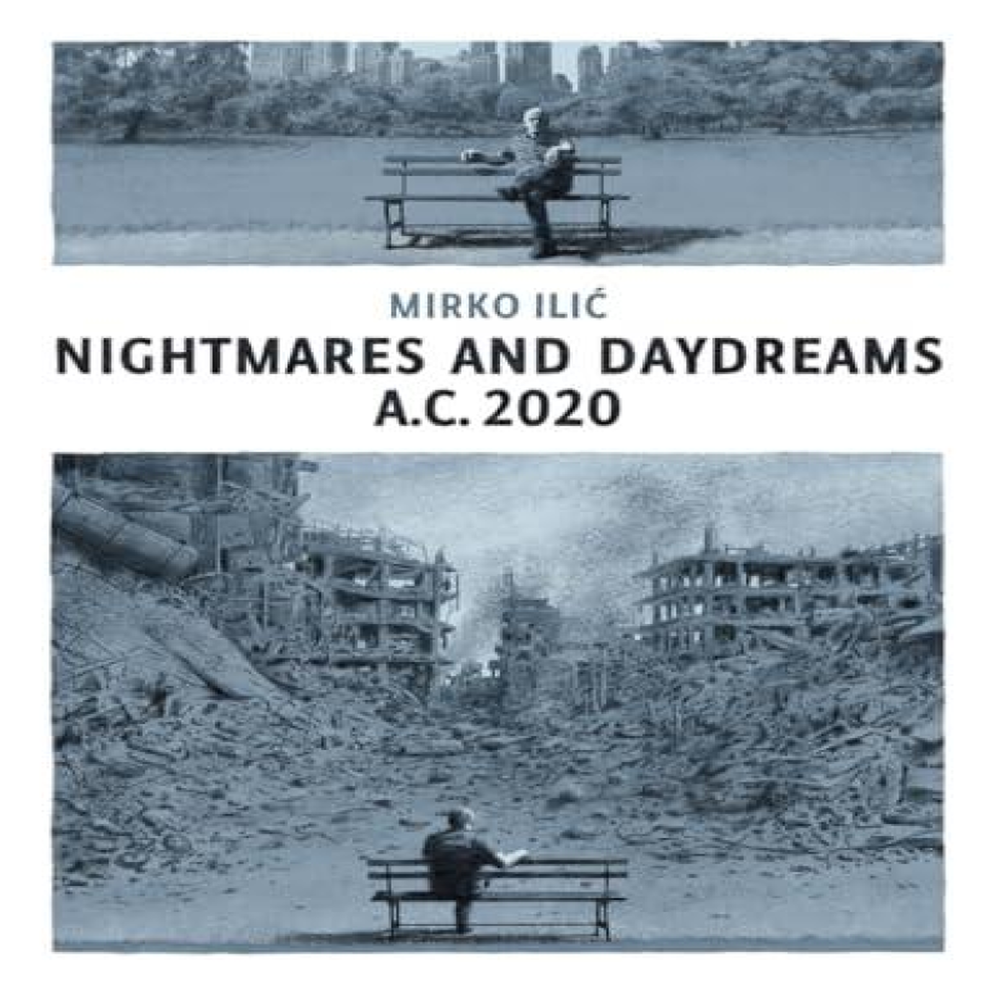 LIVRES Nightmares and Daydreams: A.C. 2020