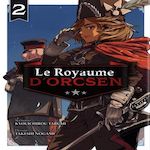 LE ROYAUME D'ORCSEN TOME 2 , Tarumi Kyouichirou