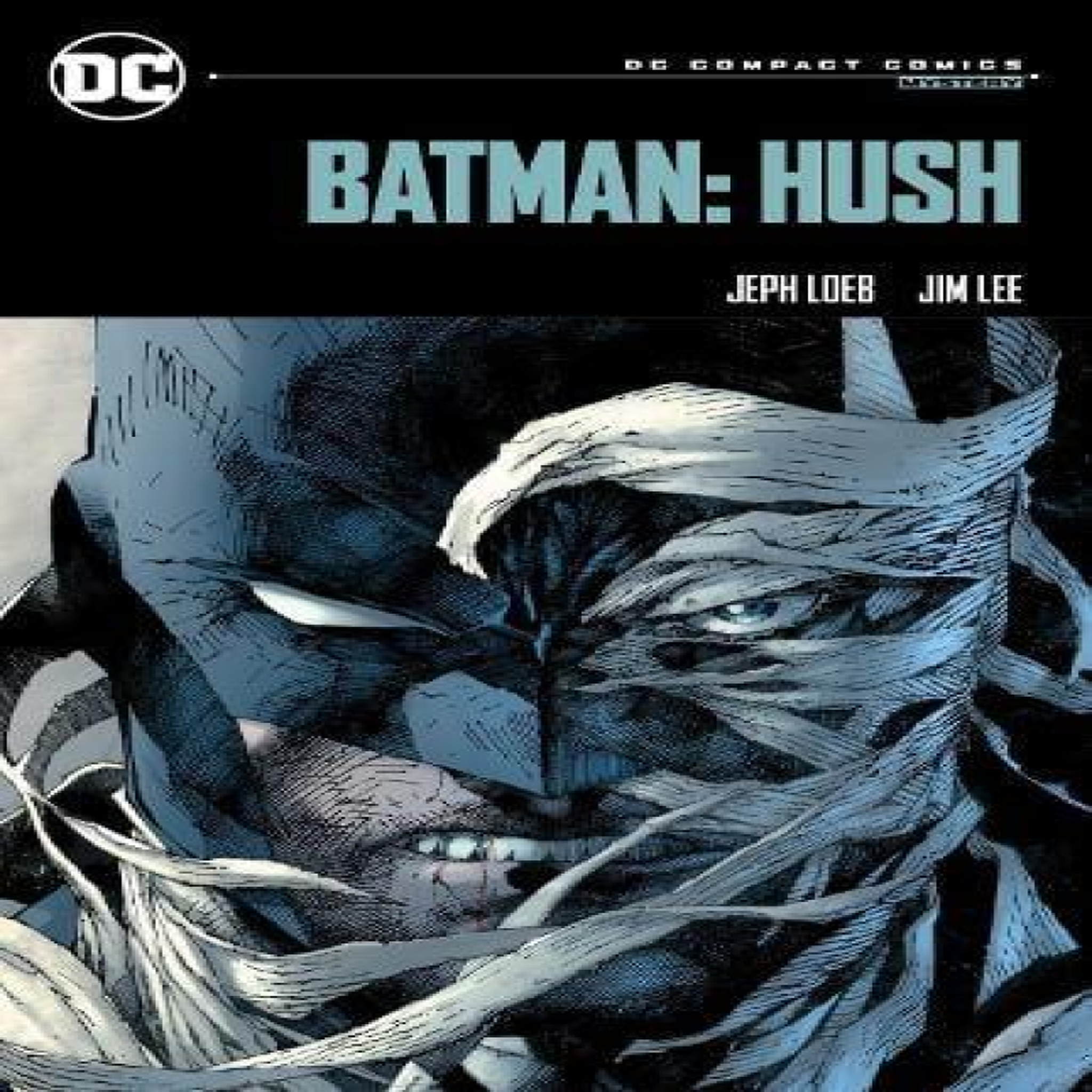 LIVRES Batman: Hush: DC Compact Comics Edition
