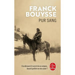 LA MARCHE DU REVEUR TOME 1 : PUR SANG, Bouysse Franck