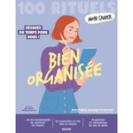 MON CAHIER 100 RITUELS BIEN ORGANISEE, Levesque-Brianceau Anne-Sophie