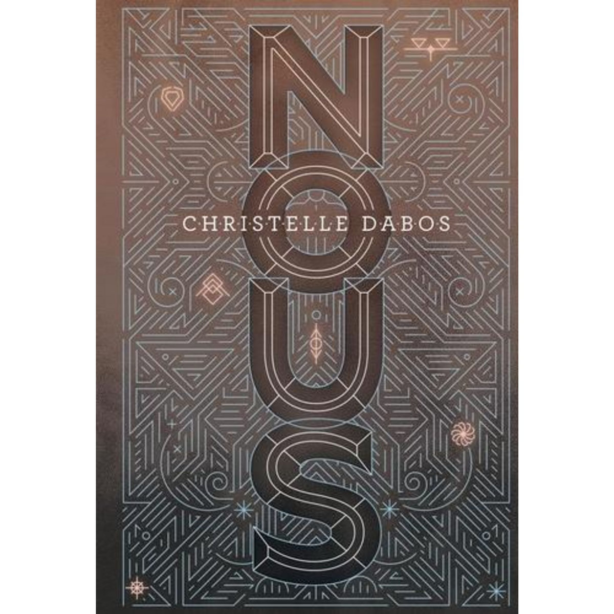 NOUS. EDITION COLLECTOR, Dabos Christelle