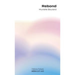 REBOND, Boulard Murielle