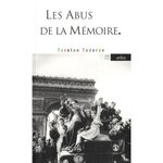LES ABUS DE LA MEMOIRE, Todorov Tzvetan