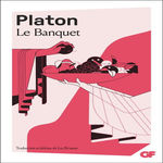 LE BANQUET, Platon