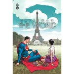 SUPERMAN. THE WORLD, Runberg Sylvain