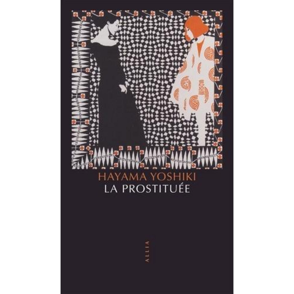 LA PROSTITUEE, Yoshiki Hayama