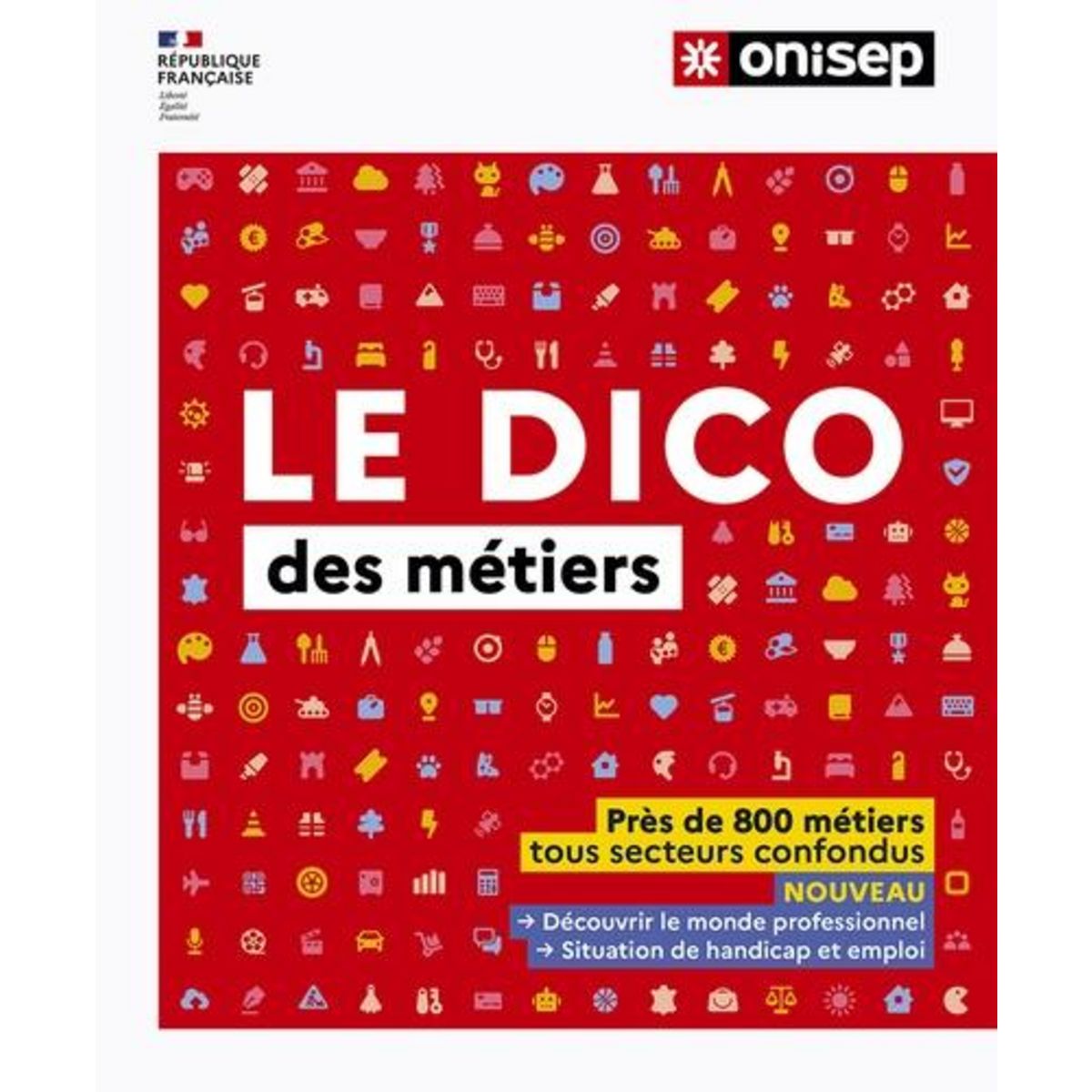 LE DICO DES METIERS, ONISEP
