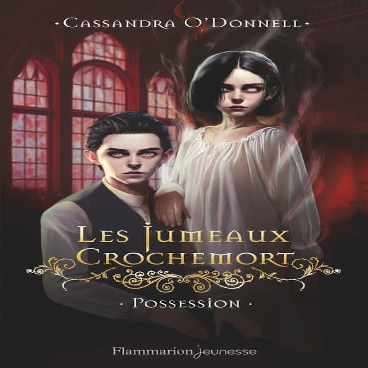 LES JUMEAUX CROCHEMORT TOME 2 : POSSESSION, O'Donnell Cassandra