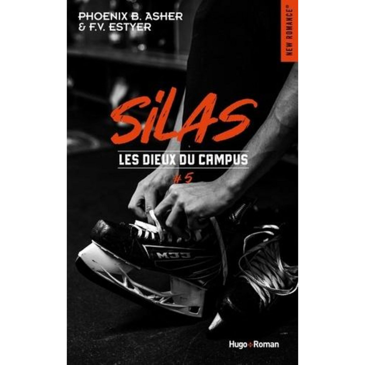 LES DIEUX DU CAMPUS TOME 5 : SILAS, Asher Phoenix B.