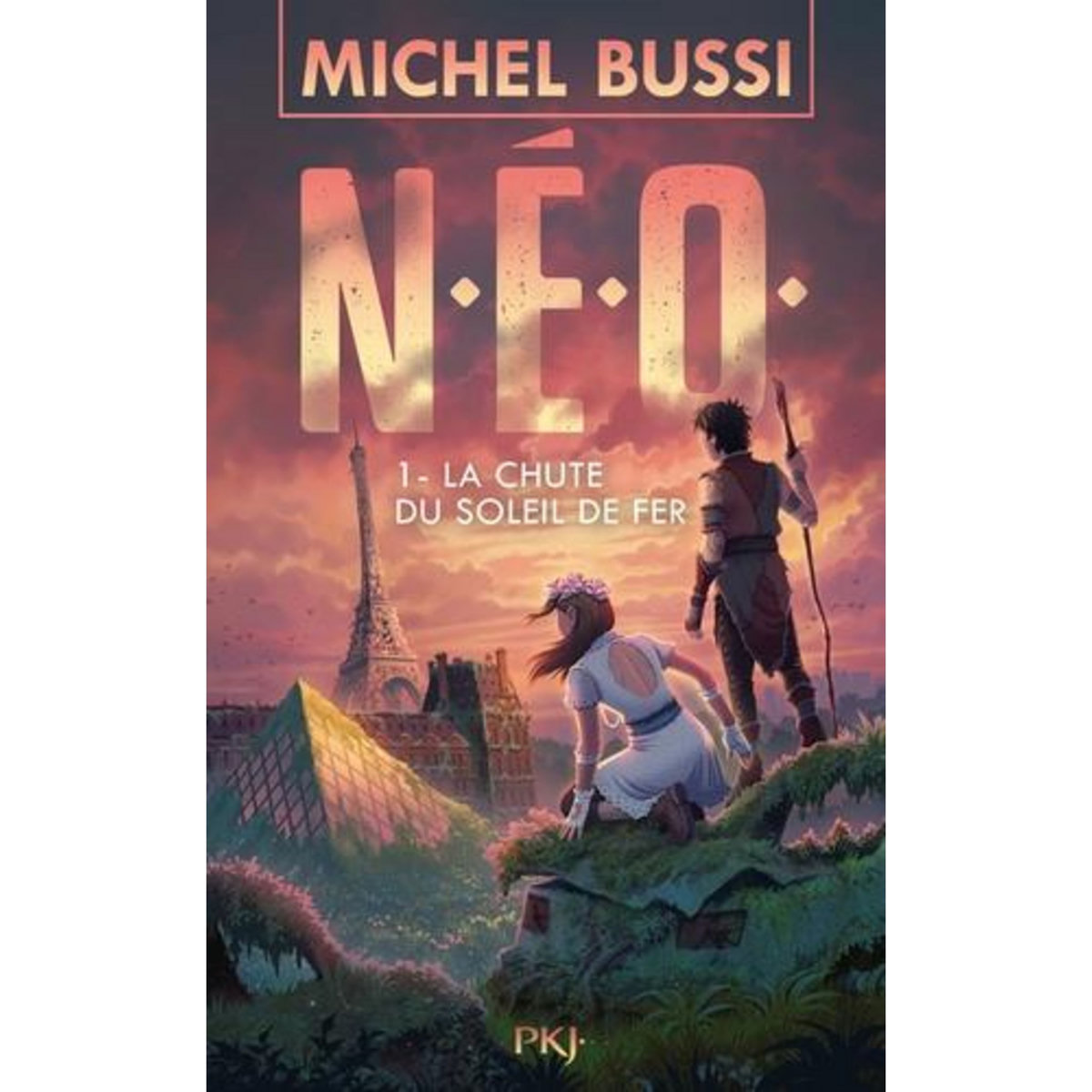 N.E.O. TOME 1 : LA CHUTE DU SOLEIL DE FER, Bussi Michel