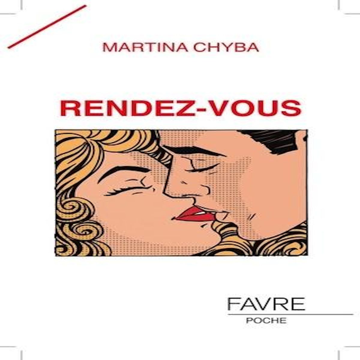 RENDEZ-VOUS, Chyba Martina
