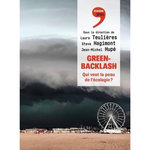 GREENBACKLASH. QUI VEUT LA PEAU DE L'ECOLOGIE ?, Teulières Laure