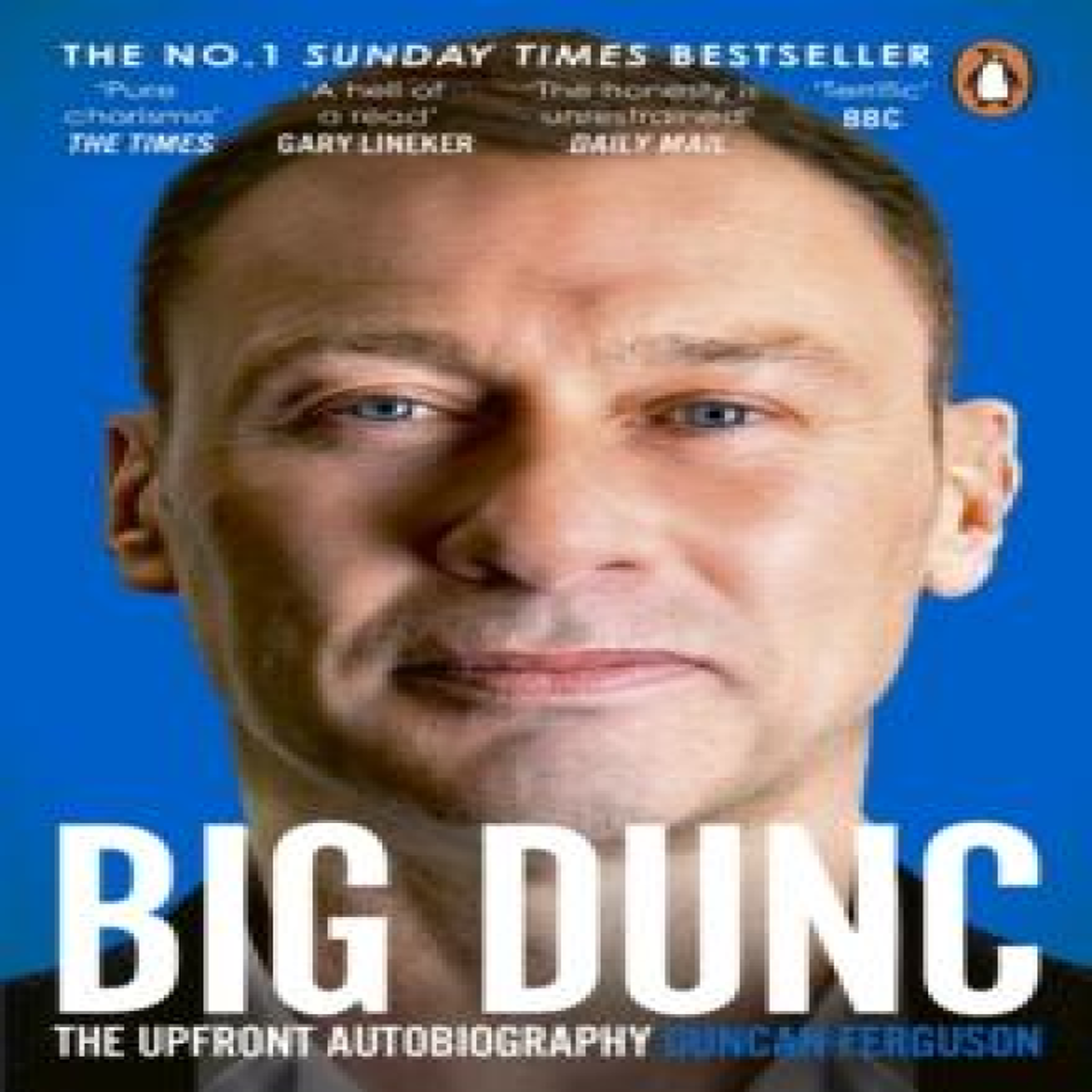 LIVRES BIG DUNC : The Upfront Autobiography