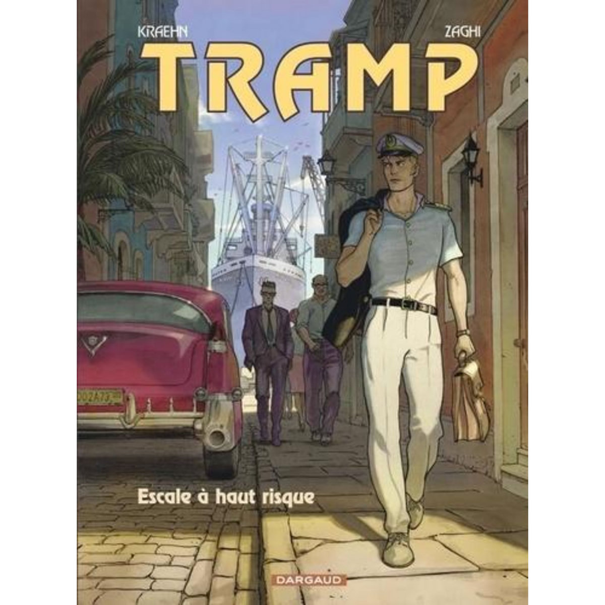 TRAMP TOME 14 : ESCALE A HAUT RISQUE, Kraehn Jean-Charles