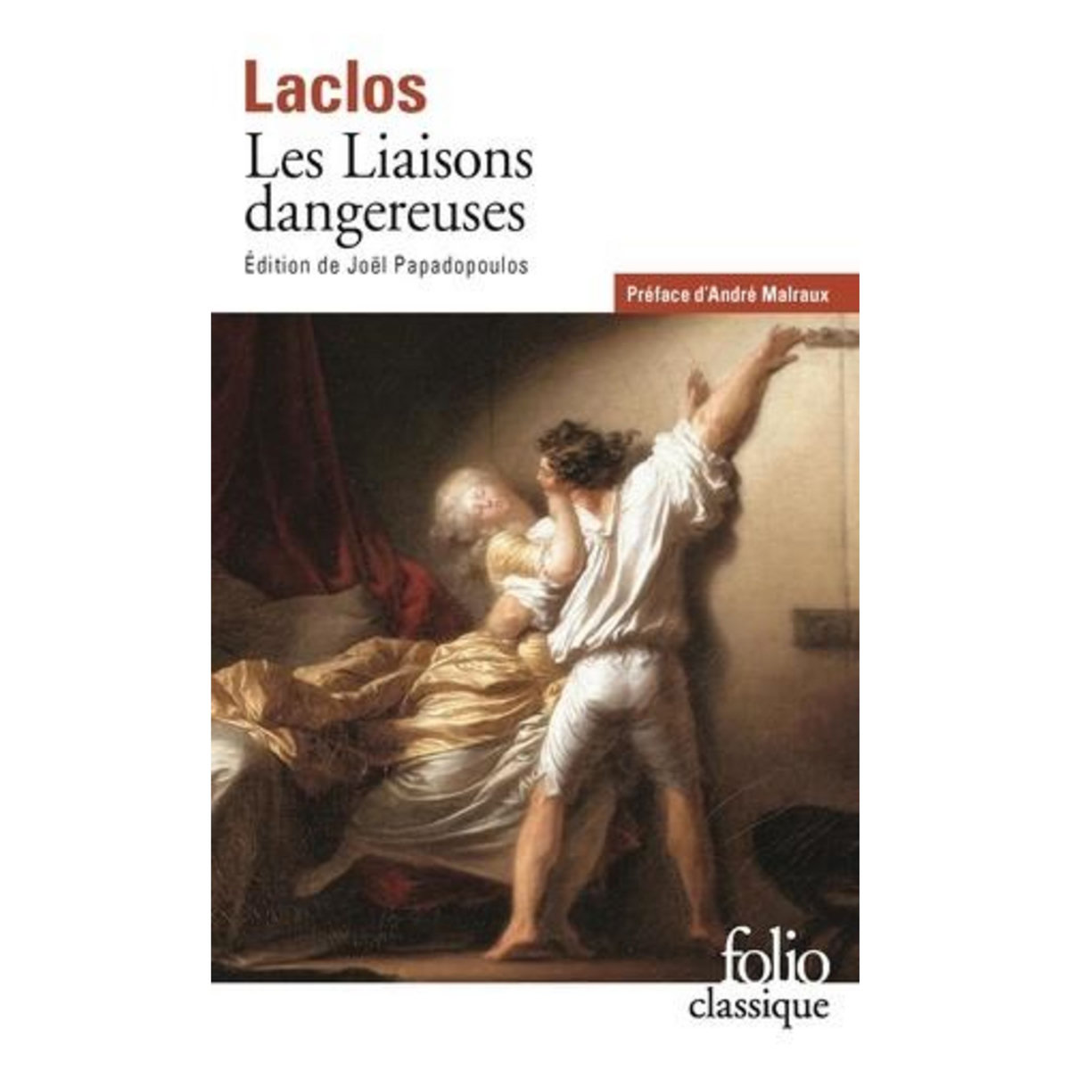 LES LIAISONS DANGEREUSES, Choderlos de Laclos Pierre-Ambroise-François