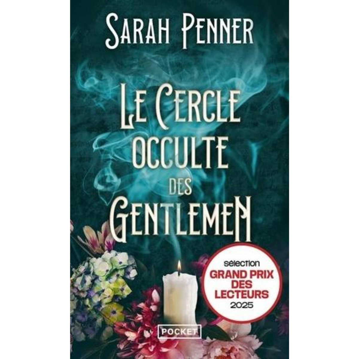 LE CERCLE OCCULTE DES GENTLEMEN, Penner Sarah