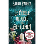 LE CERCLE OCCULTE DES GENTLEMEN, Penner Sarah