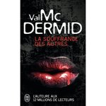 LA SOUFFRANCE DES AUTRES, McDermid Val