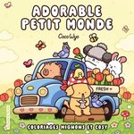 ADORABLE PETIT MONDE. COLORIAGES MIGNONS ET COSY, CocoWyo