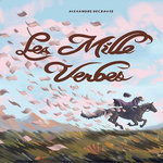 LES MILLE VERBES, Decrauze Alexandre