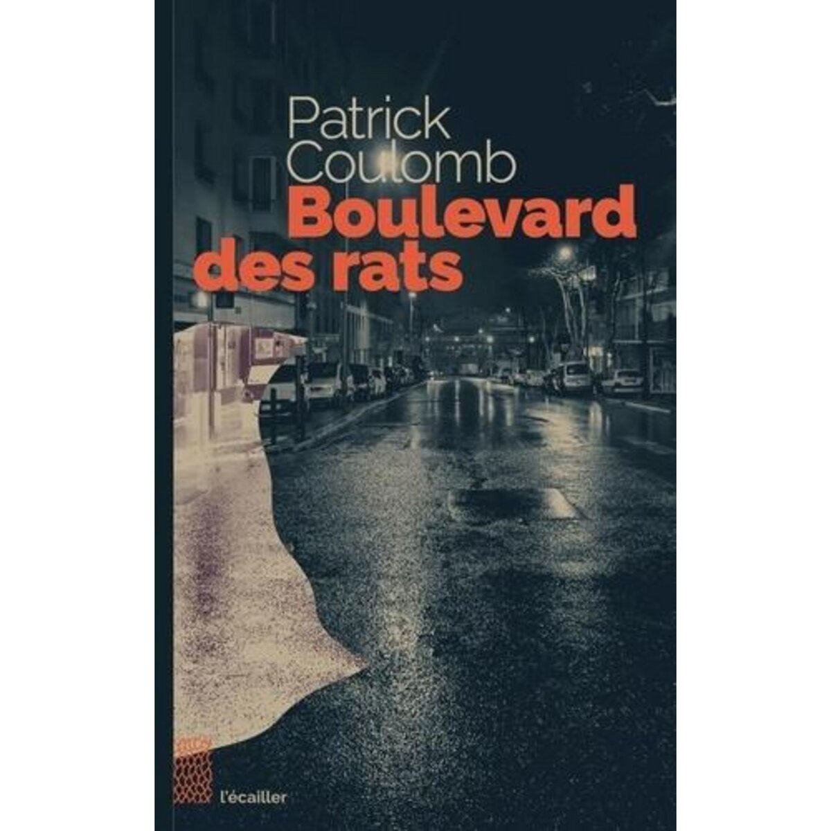 BOULEVARD DES RATS, Coulomb Patrick