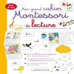 MON GRAND CAHIER MONTESSORI DE LECTURE, Galon Anaïs