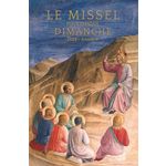 LE MISSEL POUR CHAQUE DIMANCHE. ANNE LITURGIQUE A DU DIMANCHE 30 NOVEMBRE 2025 AU SAMEDI 28 NOVEMBRE 2026, EDITION 2026, Lizé Romain