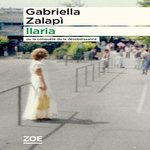 ILARIA. OU LA CONQUETE DE LA DESOBEISSANCE, Zalapì Gabriella