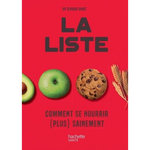 LA LISTE. COMMENT SE NOURRIR (PLUS) SAINEMENT, Bingé Servaas