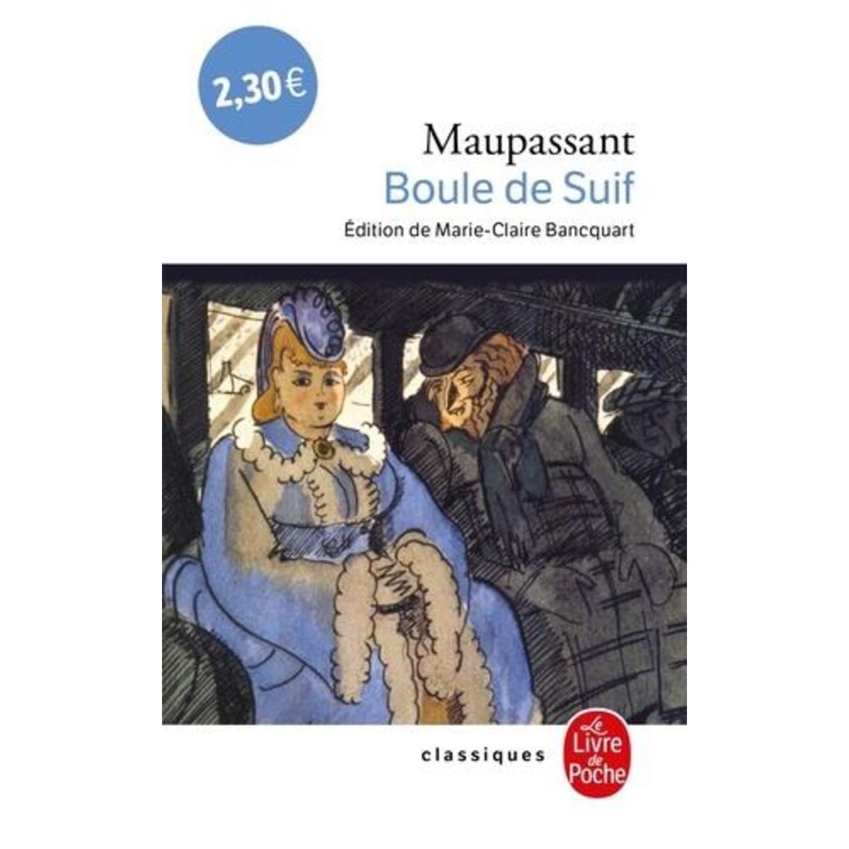 BOULE DE SUIF. [NOUVELLES], Maupassant Guy de
