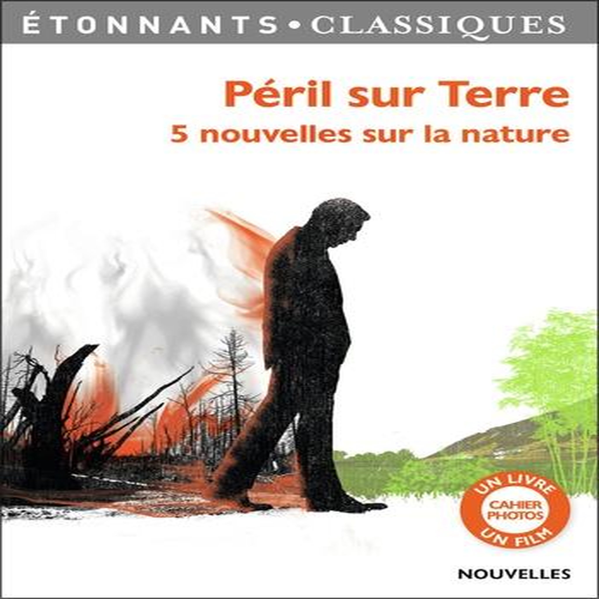 PERIL SUR TERRE. 5 NOUVELLES SUR LA NATURE, Kleff Patrice