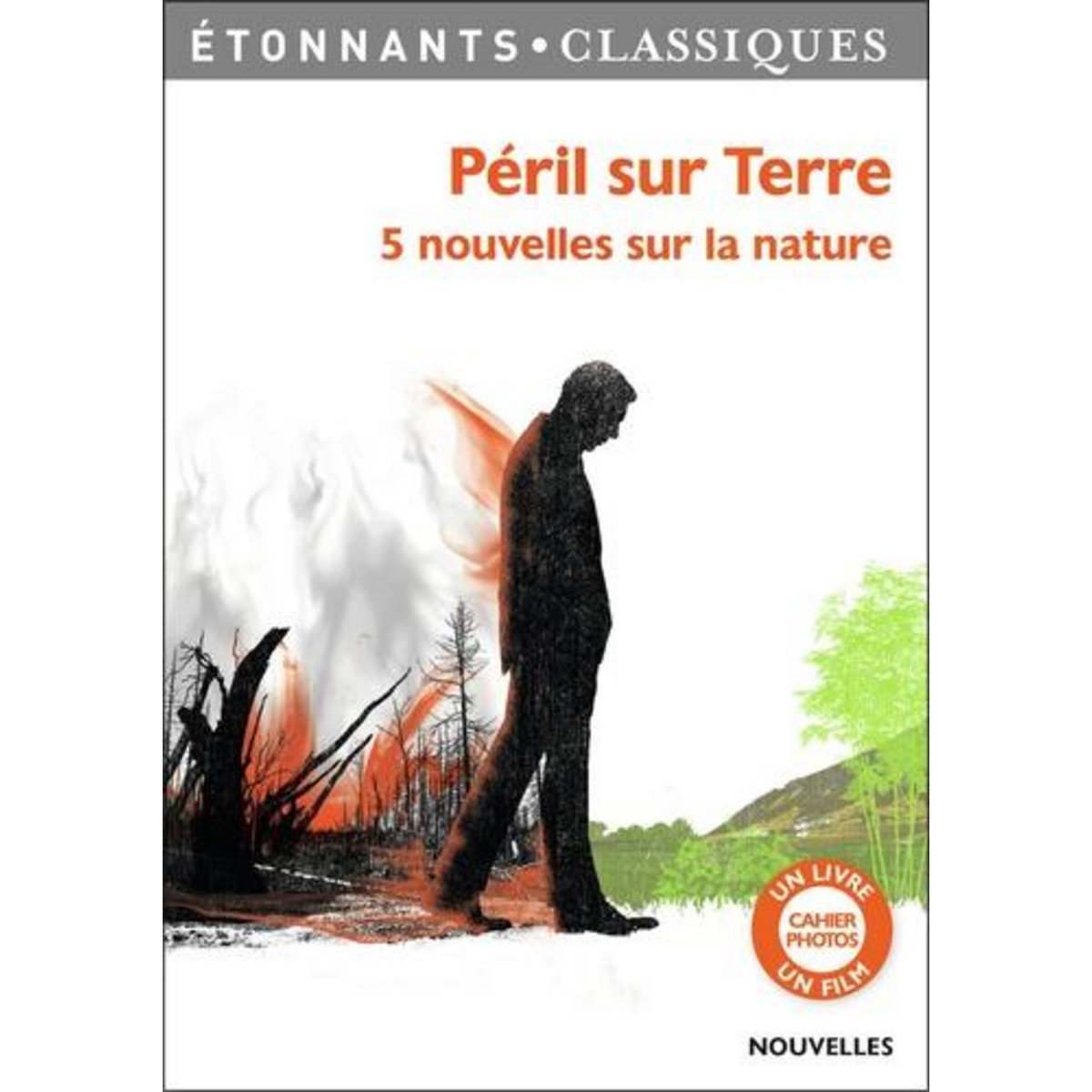 PERIL SUR TERRE. 5 NOUVELLES SUR LA NATURE, Kleff Patrice