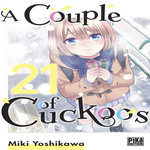 A COUPLE OF CUCKOOS TOME 21 , Yoshikawa Miki