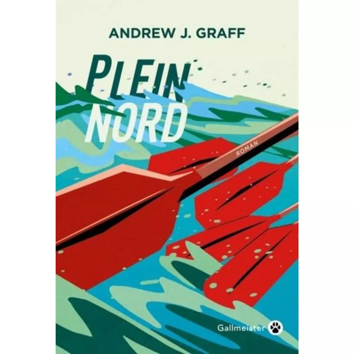  PLEIN NORD, Graff Andrew J.