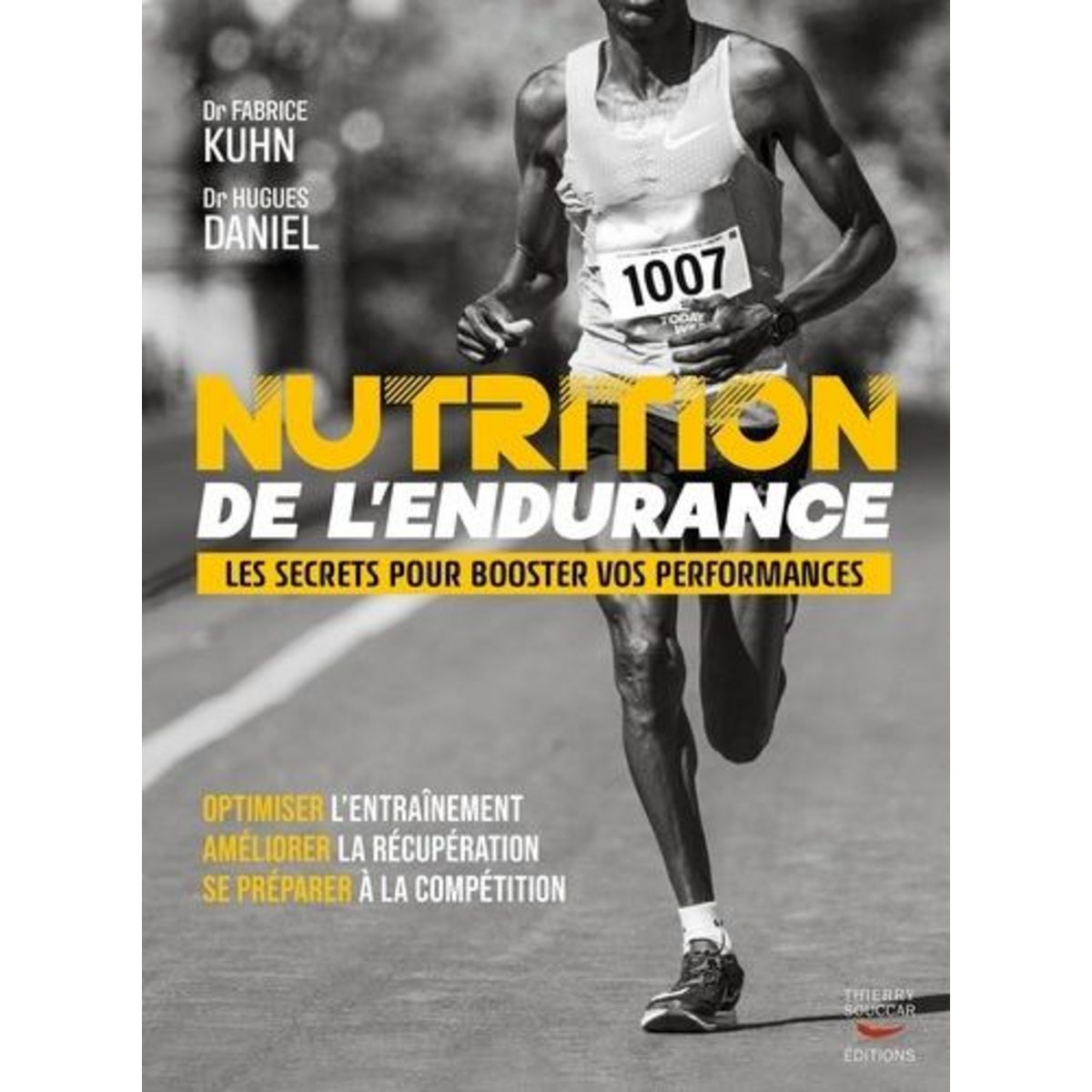 NUTRITION DE L'ENDURANCE, Kuhn Fabrice
