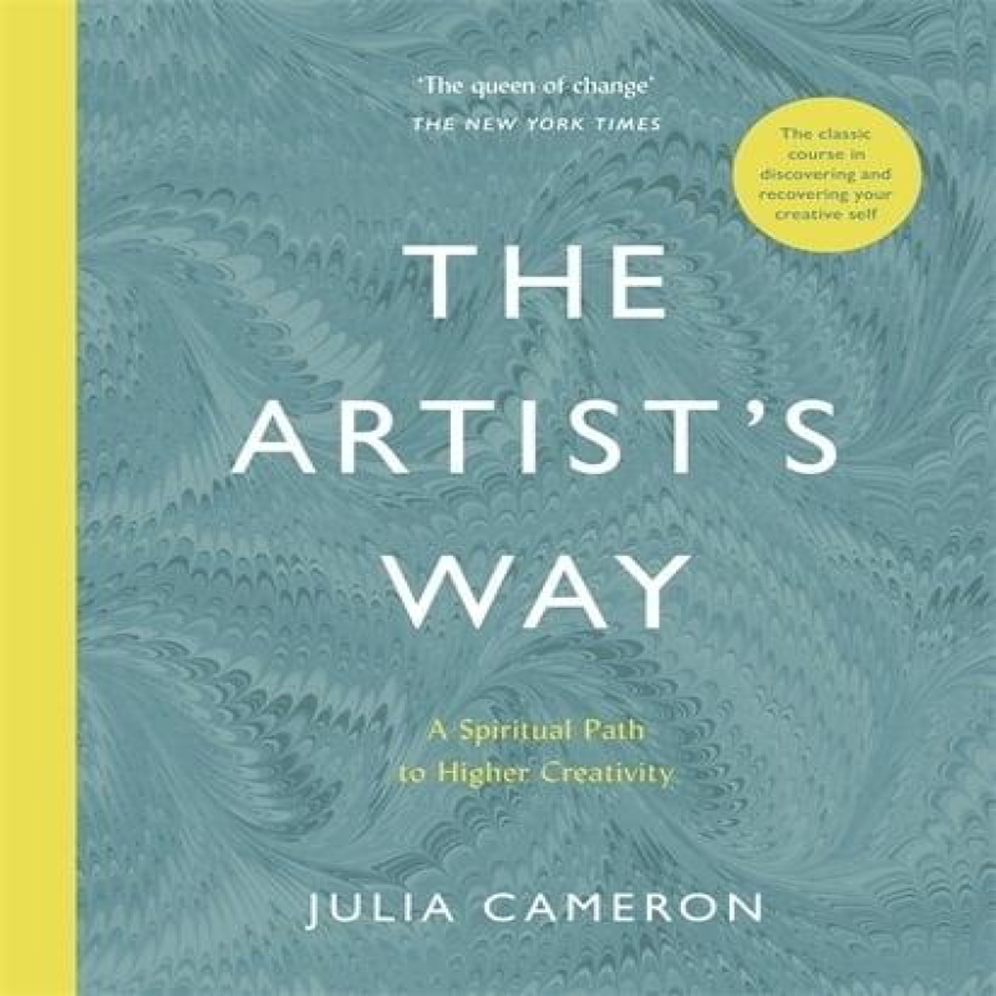 LIVRES The Artist's Way : A Spiritual Path to Higher Creativity
