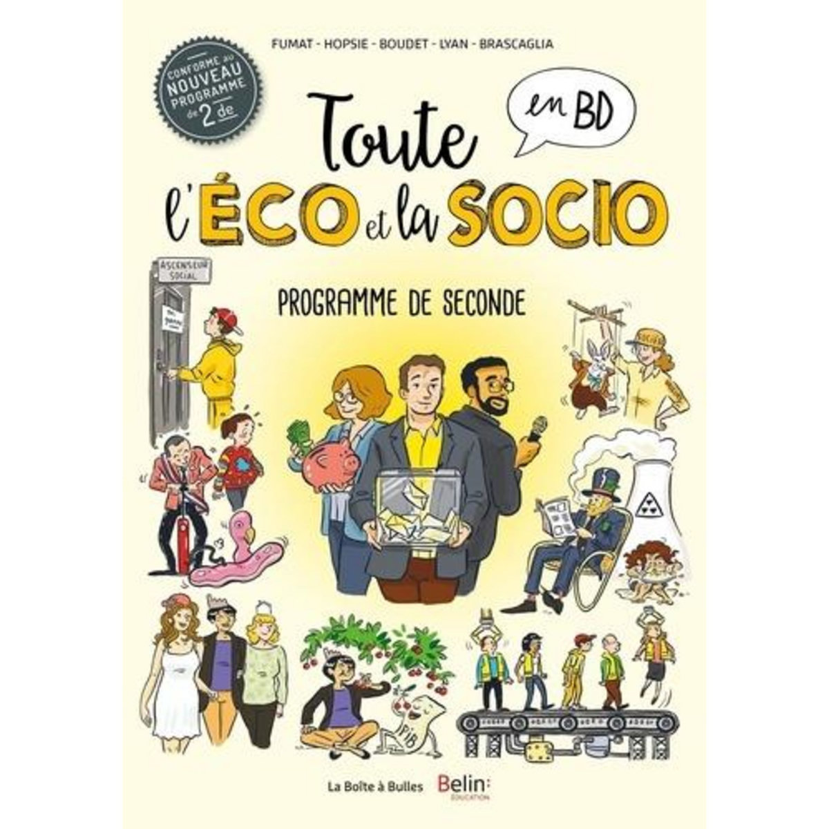 TOUTE L'ECO ET LA SOCIO EN BD TOME 4 : ENTREPRISES ET PRODUCTION, Fumat Claire