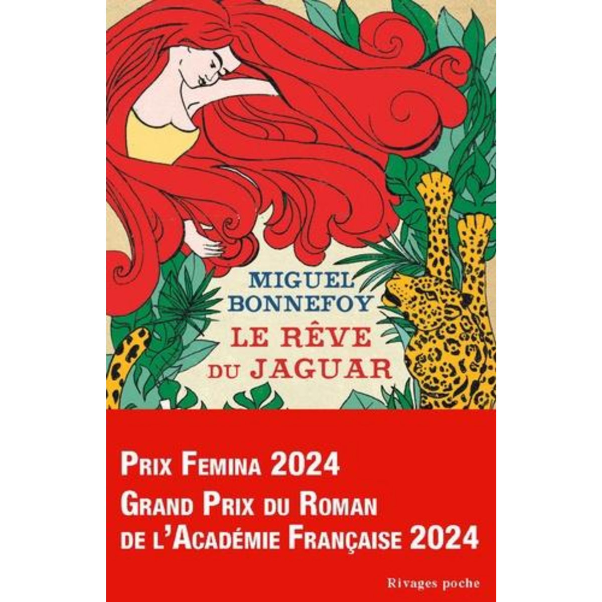 LE REVE DU JAGUAR, Bonnefoy Miguel