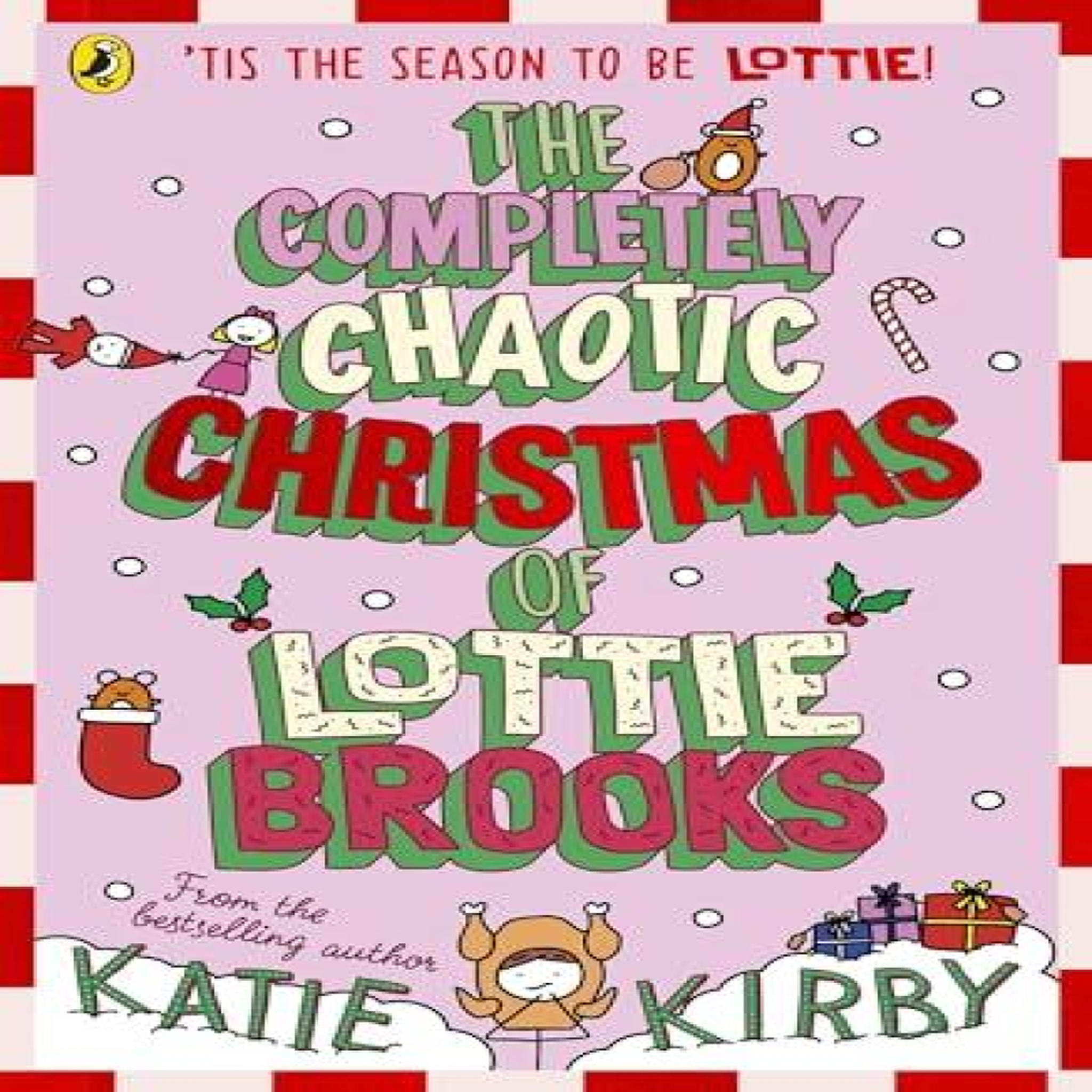 LIVRES The Completely Chaotic Christmas of Lottie Brooks