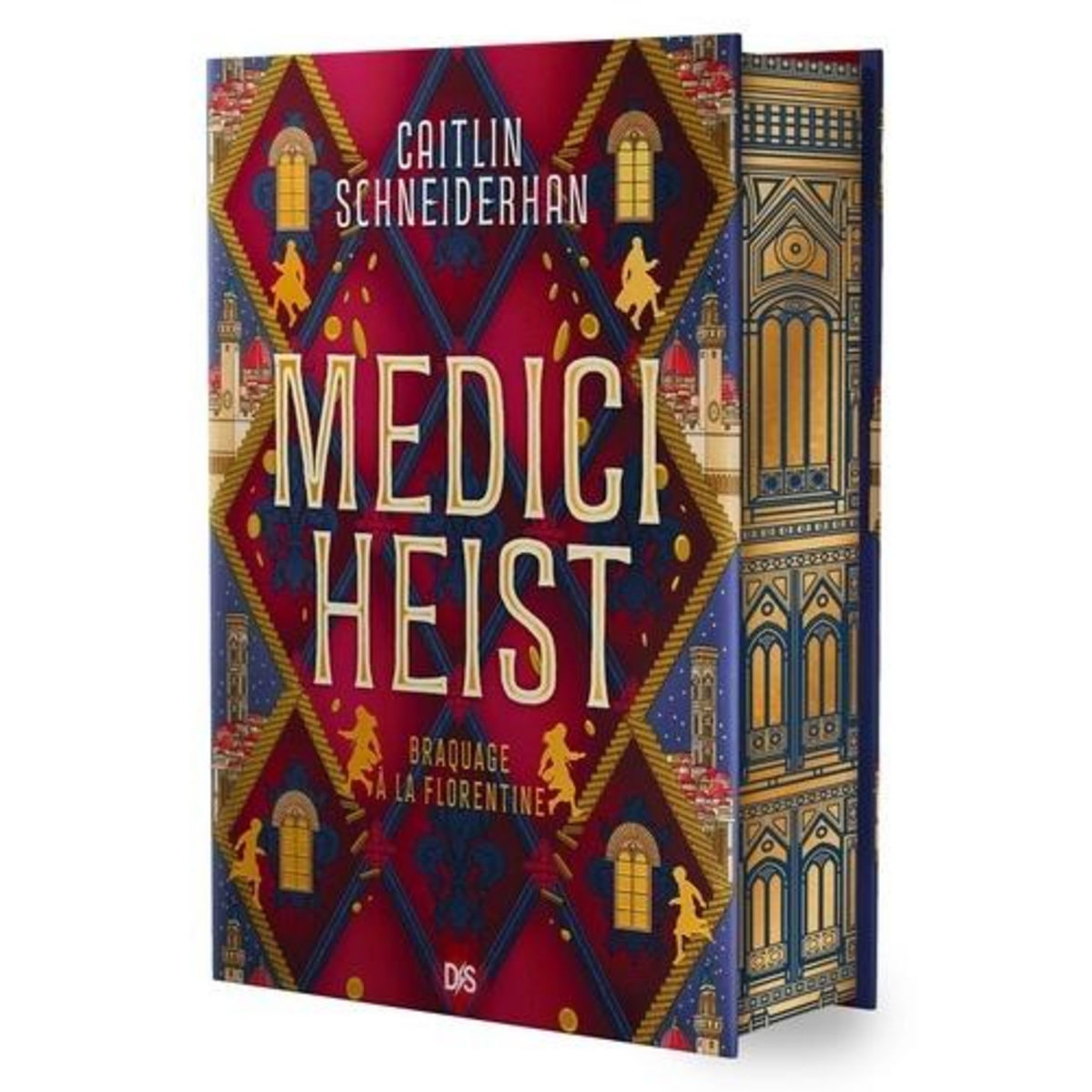 MEDICI HEIST. BRAQUAGE A LA FLORENTINE, EDITION COLLECTOR, Schneiderhan Caitlin