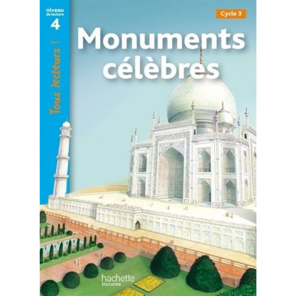 MONUMENTS CELEBRES. NIVEAU DE LECTURE 4, Coupe Robert