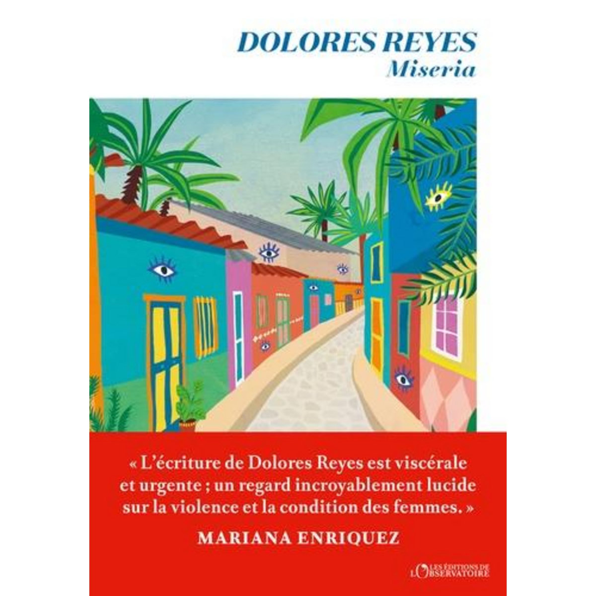 MISERIA, Reyes Dolores