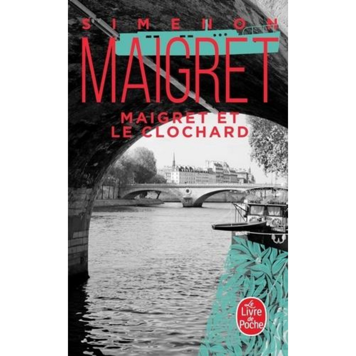 MAIGRET ET LE CLOCHARD, Simenon Georges