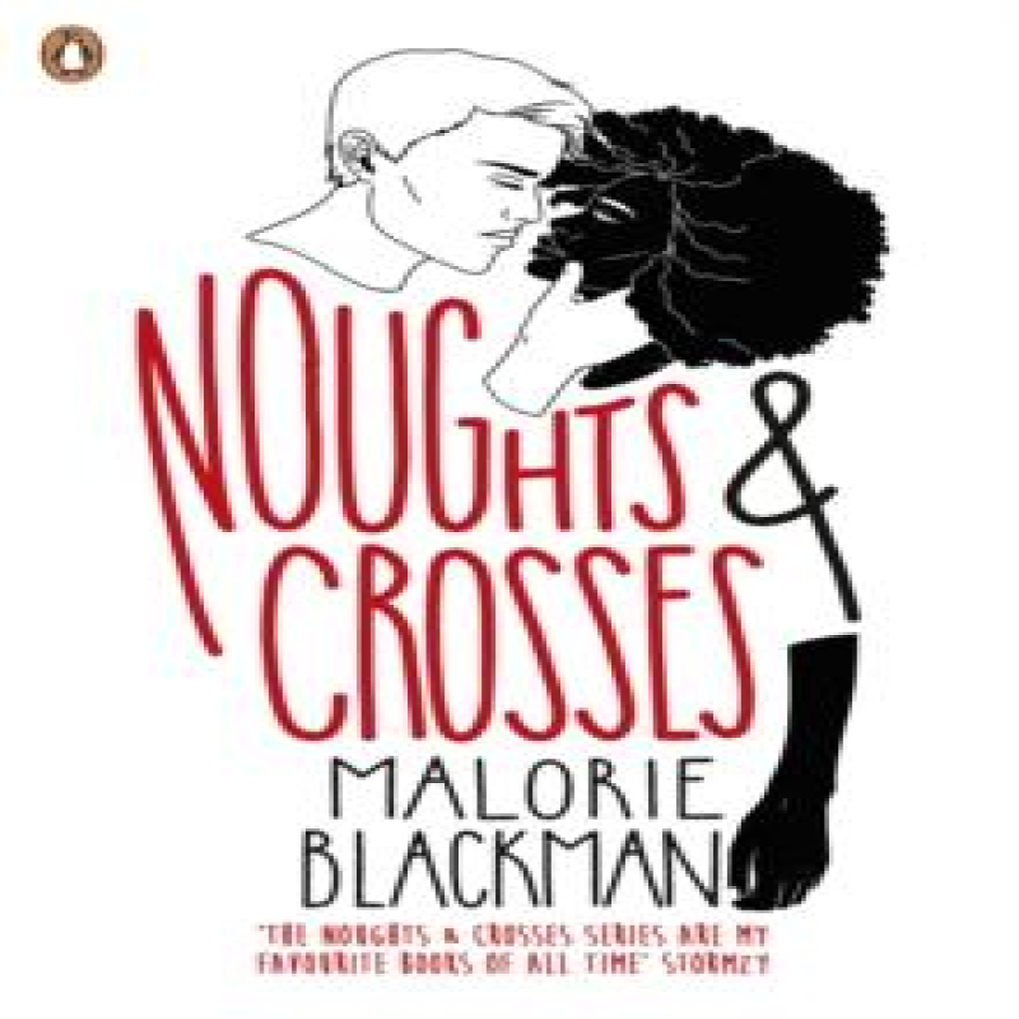 LIVRES Noughts & Crosses - Malorie Blackman