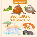 LES BEBES ANIMAUX, Redoulès Stéphanie