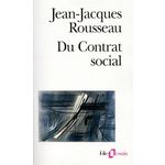 DU CONTRAT SOCIAL PRECEDE DE DISCOURS SUR L'ECONOMIE POLITIQUE ET SUIVI DE FRAGMENTS POLITIQUES, Rousseau Jean-Jacques